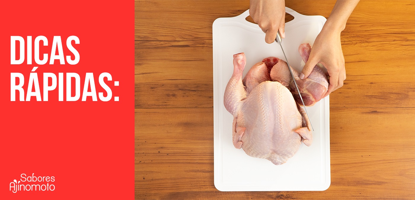 Dicas rápidas - Como fazer os cortes de frango